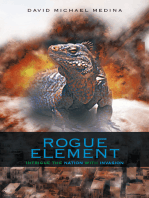 Rogue Element: Intrigue the Nation with Invasion