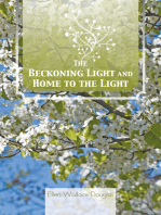 The Beckoning Light and Home to the Light