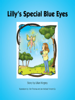 Lilly’S Special Blue Eyes