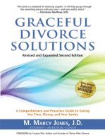 Graceful Divorce Solutions: A Comprehensive and Proactive Guide to Saving You Time, Money, and Your Sanity