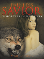 Painless Savior: Immortals in New York