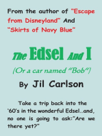 The Edsel and I: (Or a Car Named "Bob")