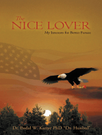 The Nice Lover: My Interests for Better Future