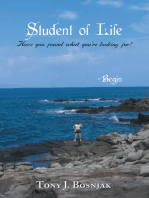 Student of Life - Begin