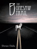 The Bonesaw Trail