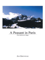 A Peasant in Paris: The Edelweiss Saga