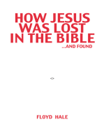 How Jesus Was Lost in the Bible …And Found