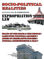 Socio-Political Realities Hilton Hotel Fiasco & Ad Hominem Legislation Expropriation Law: Fraud on the State & the People !   Lame Duck Political Leaders ?   Abuse of Legislative Process !   Judicial Independence & Bias ?