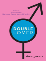 Double Lover: Confessions of a Hermaphrodite