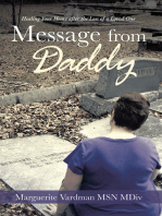 Message from Daddy: Healing Your Heart After the Loss of a Loved One