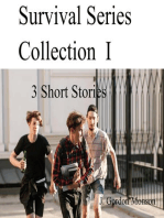 Survival Series Collection I ( 3 Short Stories): Survial Series, #1