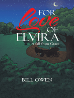 For Love of Elvira: A Fall from Grace