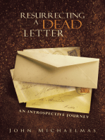 Resurrecting a Dead Letter: An Introspective Journey