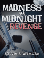 Madness at Midnight Revenge: Revenge Never Dies