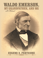 Waldo Emerson, My Grandfather, and Me: A Novel