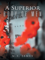 A Superior Body of Men