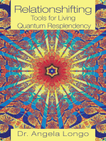 Relationshifting: Tools for Living Quantum Resplendency: The Eeezy Mirror-Call Workbook: Emergent, Entanglement, Eternal, Zestful You
