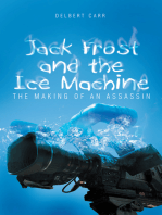 Jack Frost and the Ice Machine