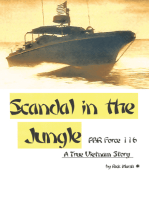 Scandal in the Jungle: A True Vietnam Story