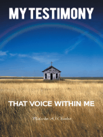 My Testimony: That Voice Within Me