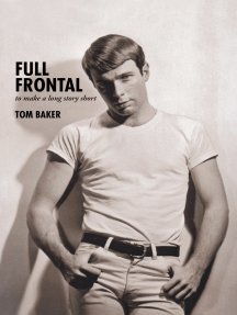 Full Frontal by Tom Baker - Ebook | Scribd