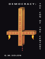 Democracy: the Con of the Century