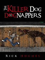 The Killer Dog and the Dognappers