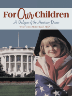For Our Children: A Dialogue of the American Dream