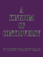 A Kingdom of Controversy