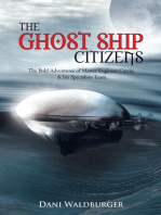 The Ghost Ship Citizens: The Bold Adventures of Master Engineer Carrás & His Specialists Team