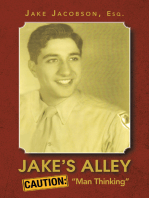 Jake's Alley: Caution: “Man Thinking”