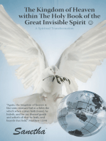The Kingdom of Heaven Within the Holy Book of the Great Invisible Spirit ?