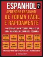 Espanhol - Aprender espanhol de forma fácil e rapidamente (Vol 2)