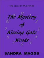 The Mystery of Kissing Gate Woods