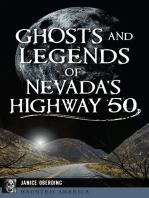 Ghosts and Legends of Nevada's Highway 50