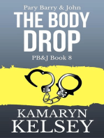 Pary Barry & John- The Body Drop: PB & J, #8