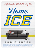 Home Ice: Reflections of a Reluctant Hockey Mom