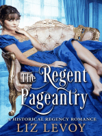 The Regent Pageantry: A Historical Regency Romance Novel