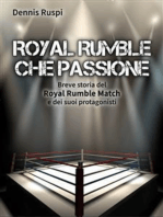 Royal Rumble che passione: Breve storia del Royal Rumble Match e dei suoi protagonisti
