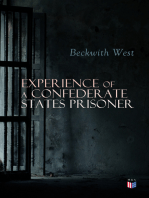 Experience of a Confederate States Prisoner: Personal Account of a Confederate States Army Officer When Captured by the Union Army