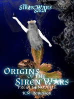 Origins of the Siren Wars: The Siren Wars Saga, #0.5