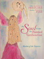 My Soul Is Like the Painted Tambourine: Rhythm of the Universe