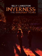 Inverness: the Barefoot Years