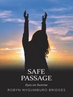 Safe Passage: Eyes on Sunrise