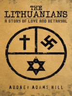 The Lithuanians: A Story of Love and Betrayal