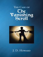 The Case of the Vanishing Scroll