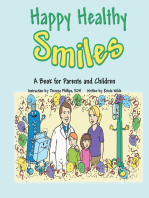 Happy Healthy Smiles: A Book for Parents and Children