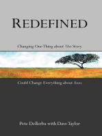 Redefined: Changing One Thing About This Story Could Change Everything About Yours