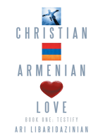 Christian, Armenian, Love: Book One: Testify