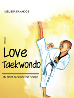 I Love Taekwondo: My First Taekwondo Books